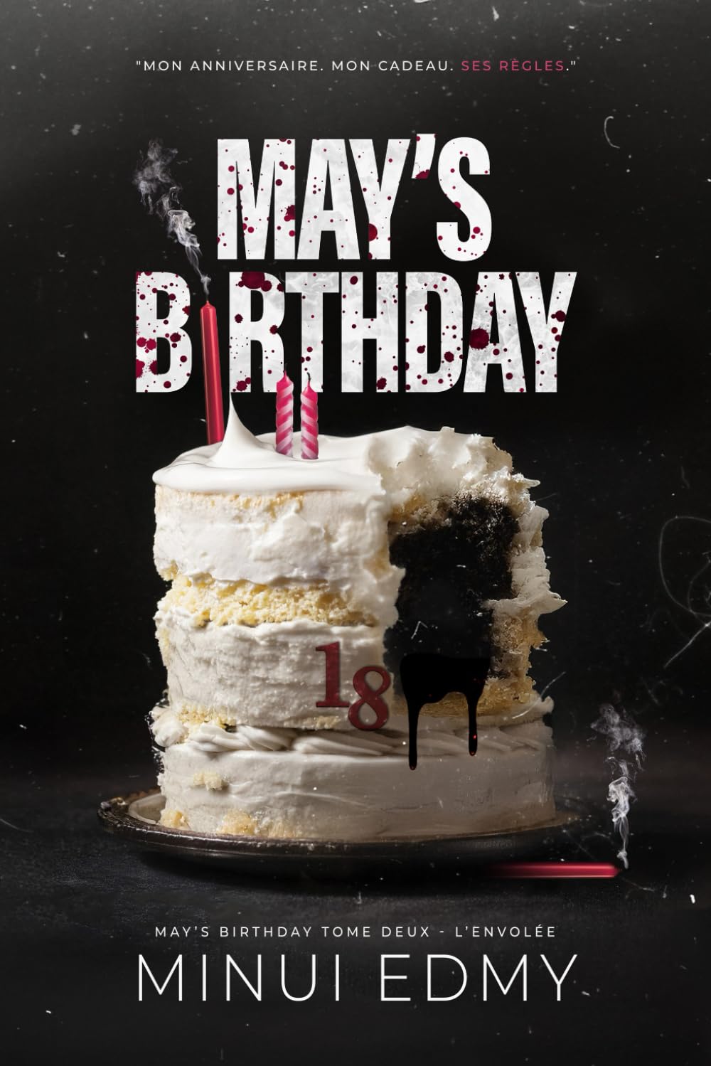 May's Birthday: Tome 2 - L'Envolée