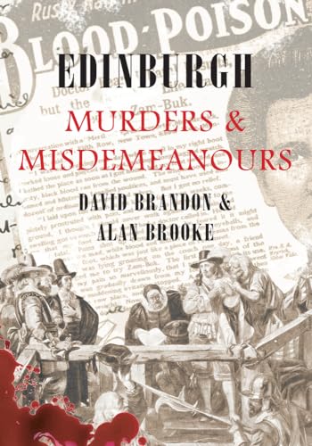 Edinburgh Murders & Misdemeanours
