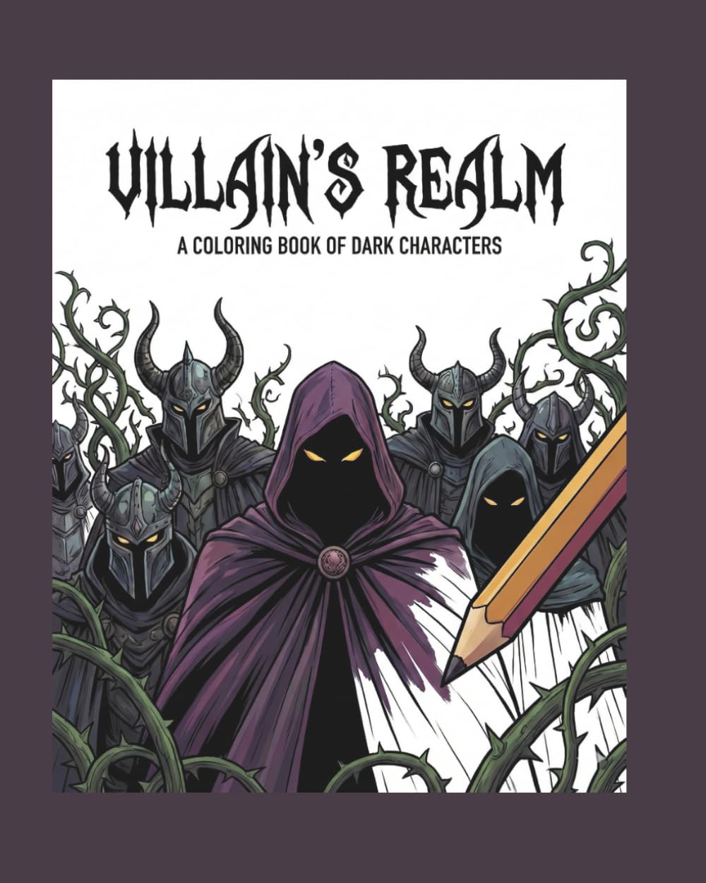 Villain's Realm: Coloring Book