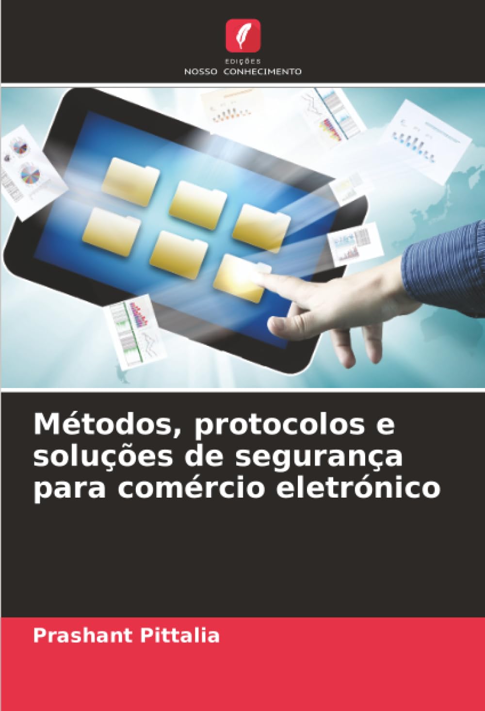 Métodos, protocolos e soluções de segurança para comércio eletrónico