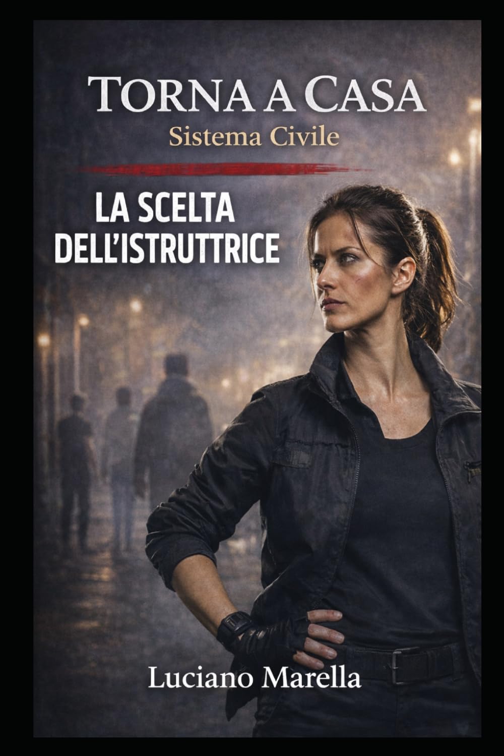 TORNA A CASA – La scelta dell'istruttrice: Responsabilità, scelta e consapevolezza nel Sistema Civile