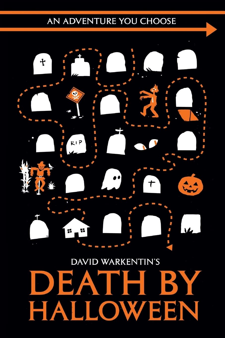 Death by Halloween: Volume 1 (Adventures You Choose)