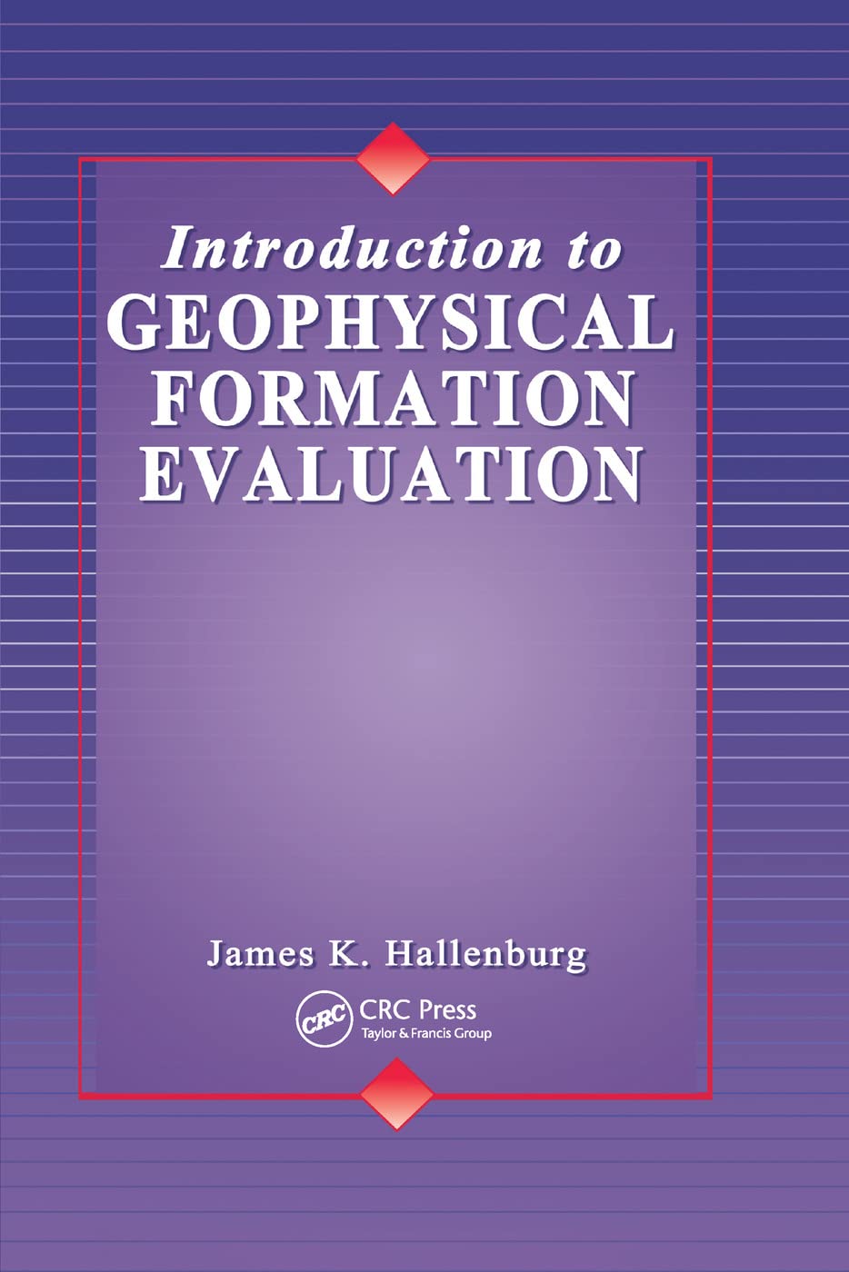 Introduction to Geophysical Formation Evaluation view 3