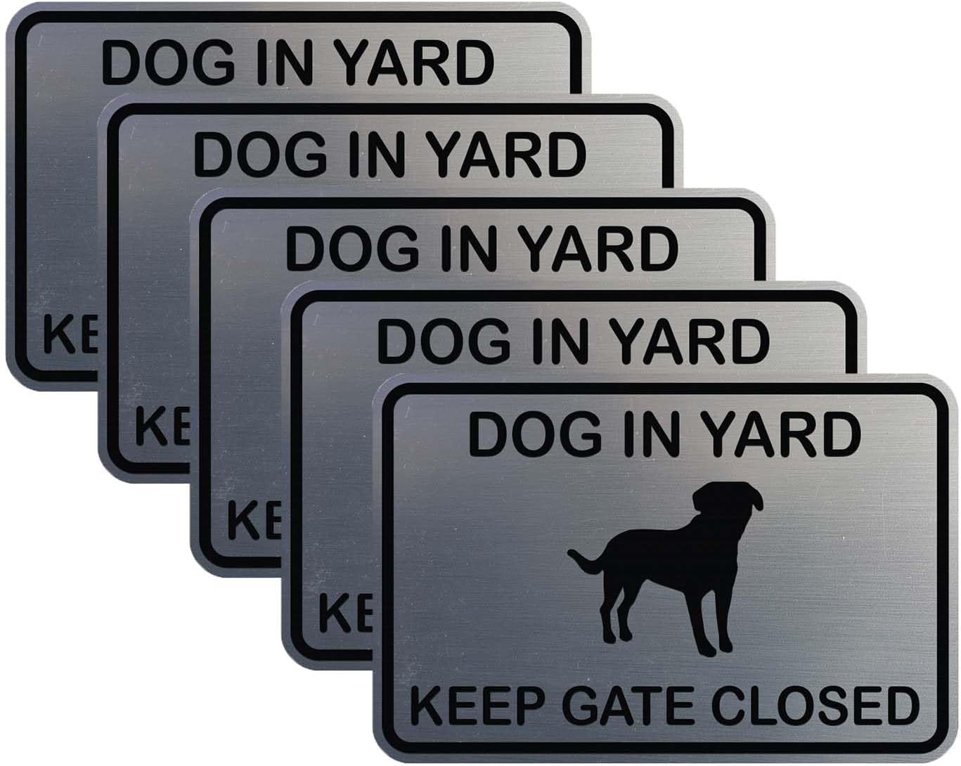 Classic Framed Dog in Yard Keep Gate Closed Wall Door Sign - Silver (Large) 5 Pack