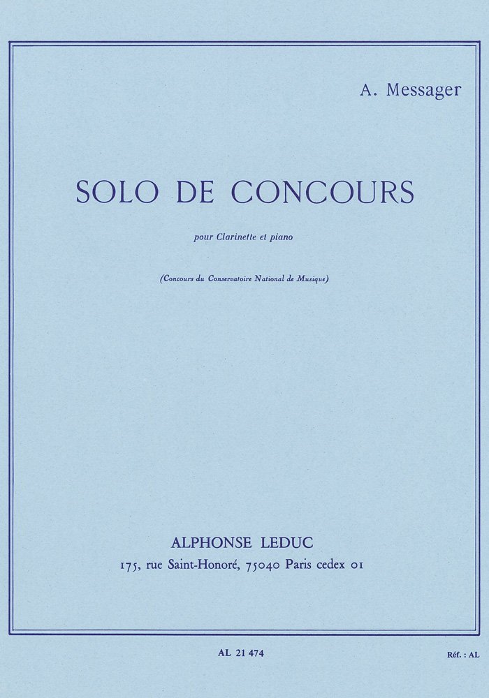 Andre Messager: Solo de Concours (Clarinet and Piano)