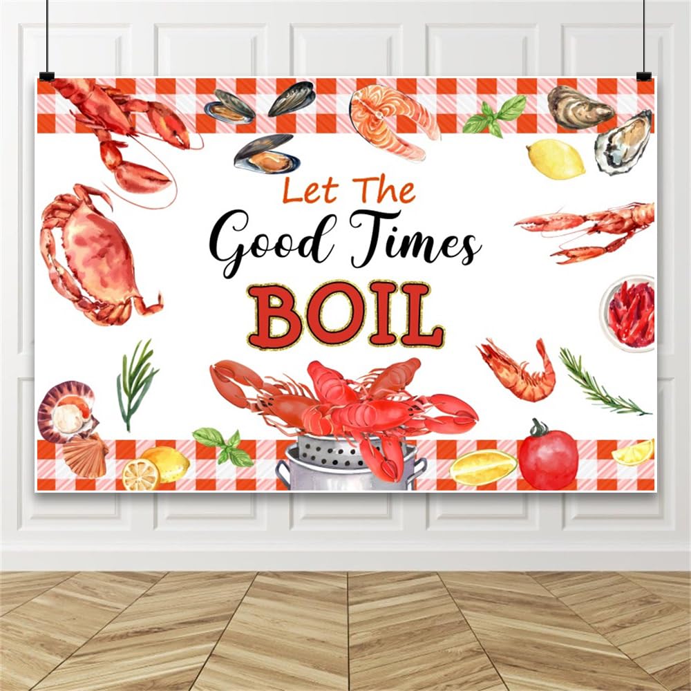 Leowefowa Crawfish Boil Sea Backdrop 12x8ft Let The Good Times Boil Theme Background Lobster Family Party Housewarming Theme Decorations Banner Vinyl