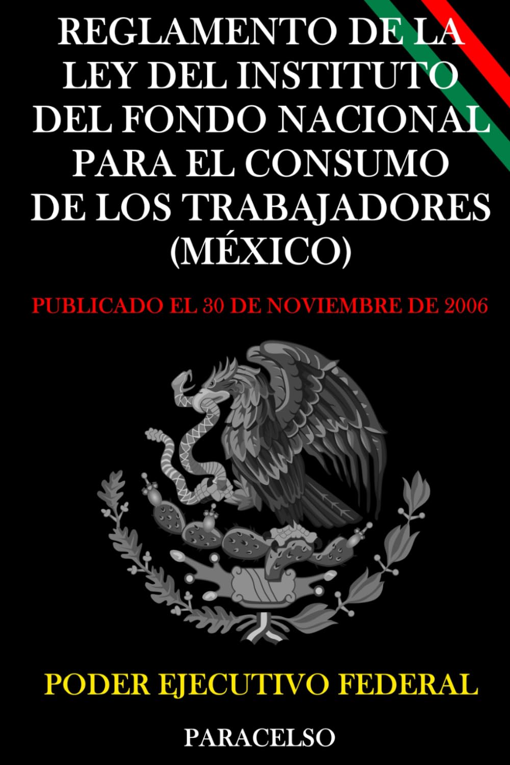 Reglamento de la Ley del Instituto del Fondo Nacional para el Consumo de los Trabajadores (México)