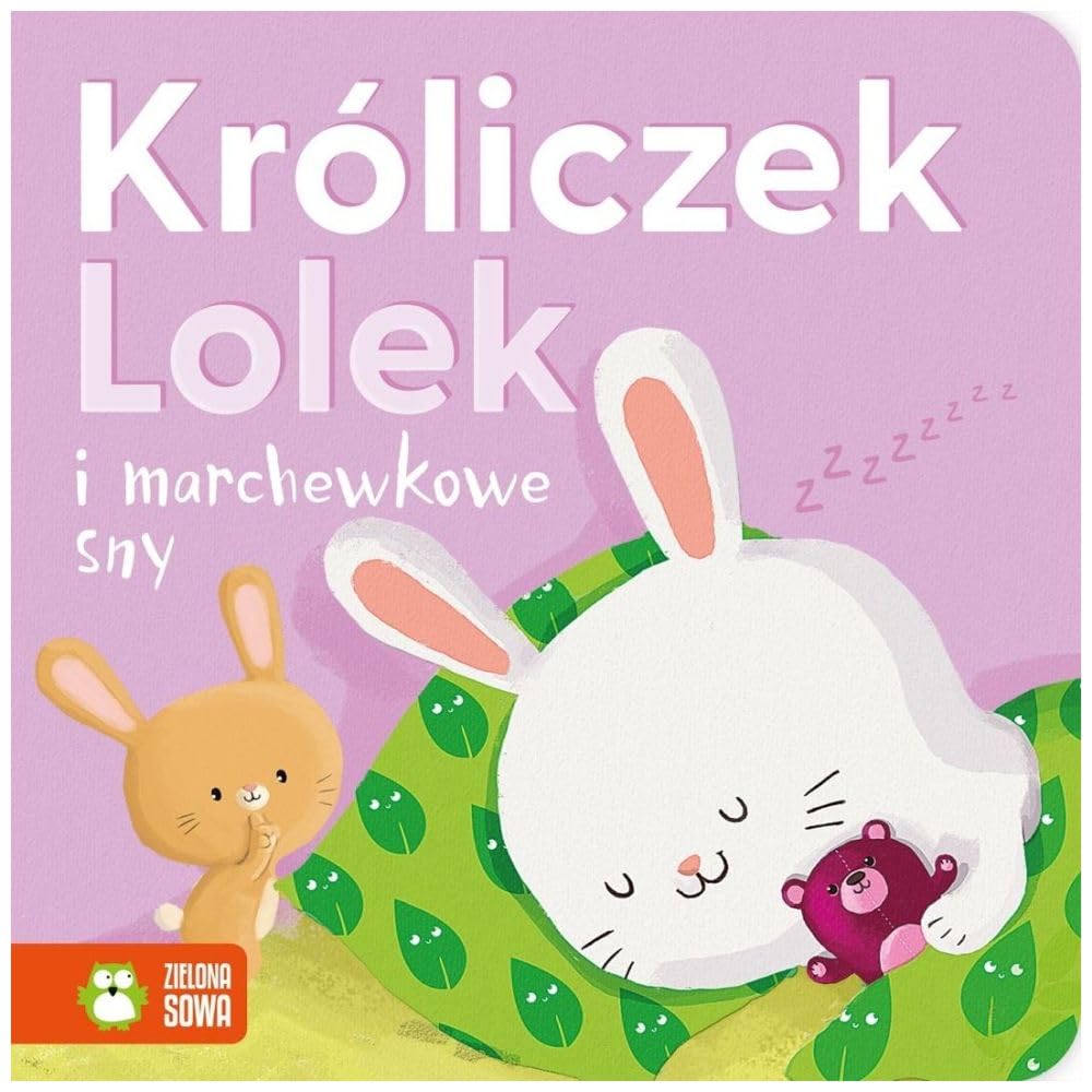 Króliczek Lolek i marchewkowe sny