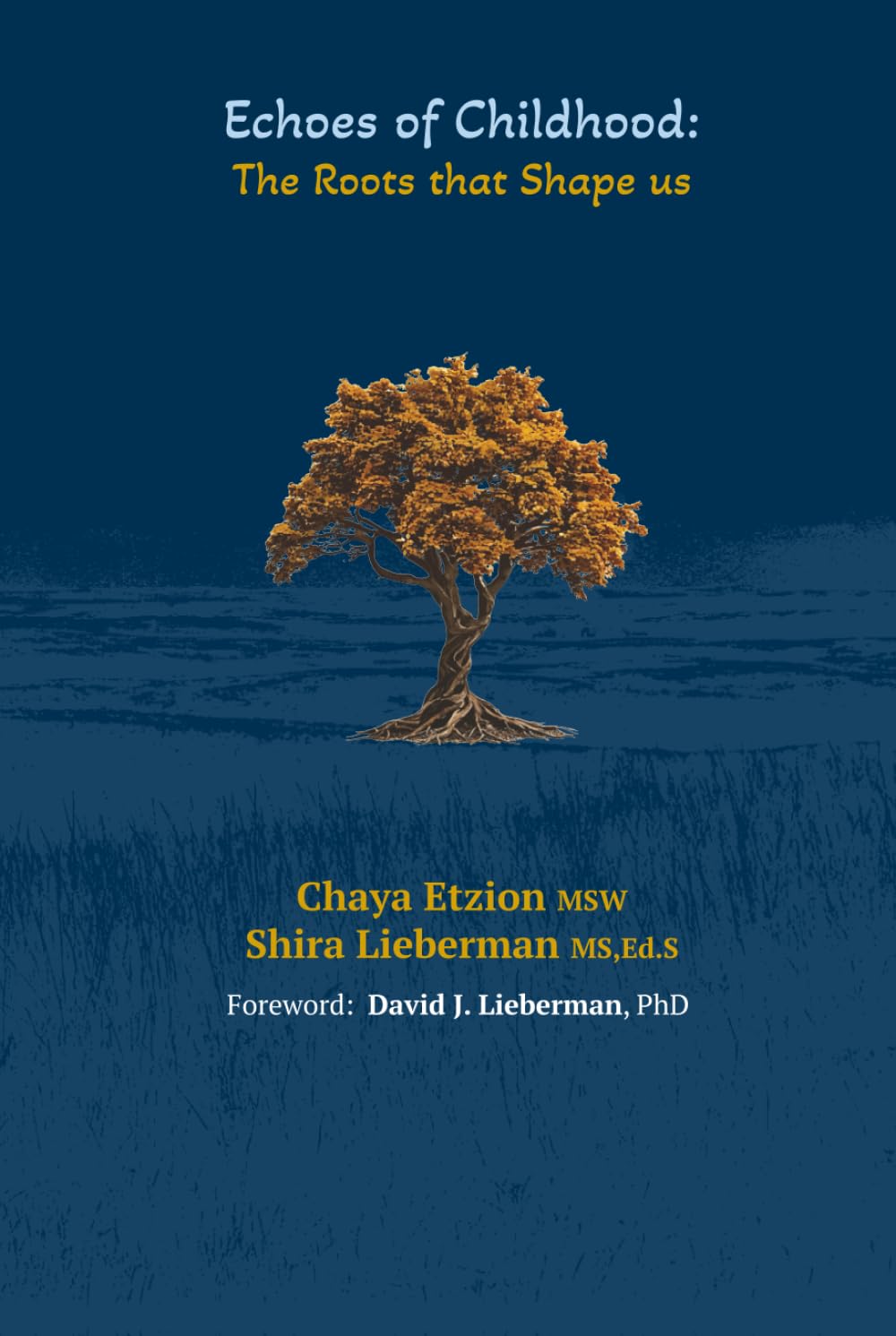 Echoes of Childhood: The Roots that Shape us