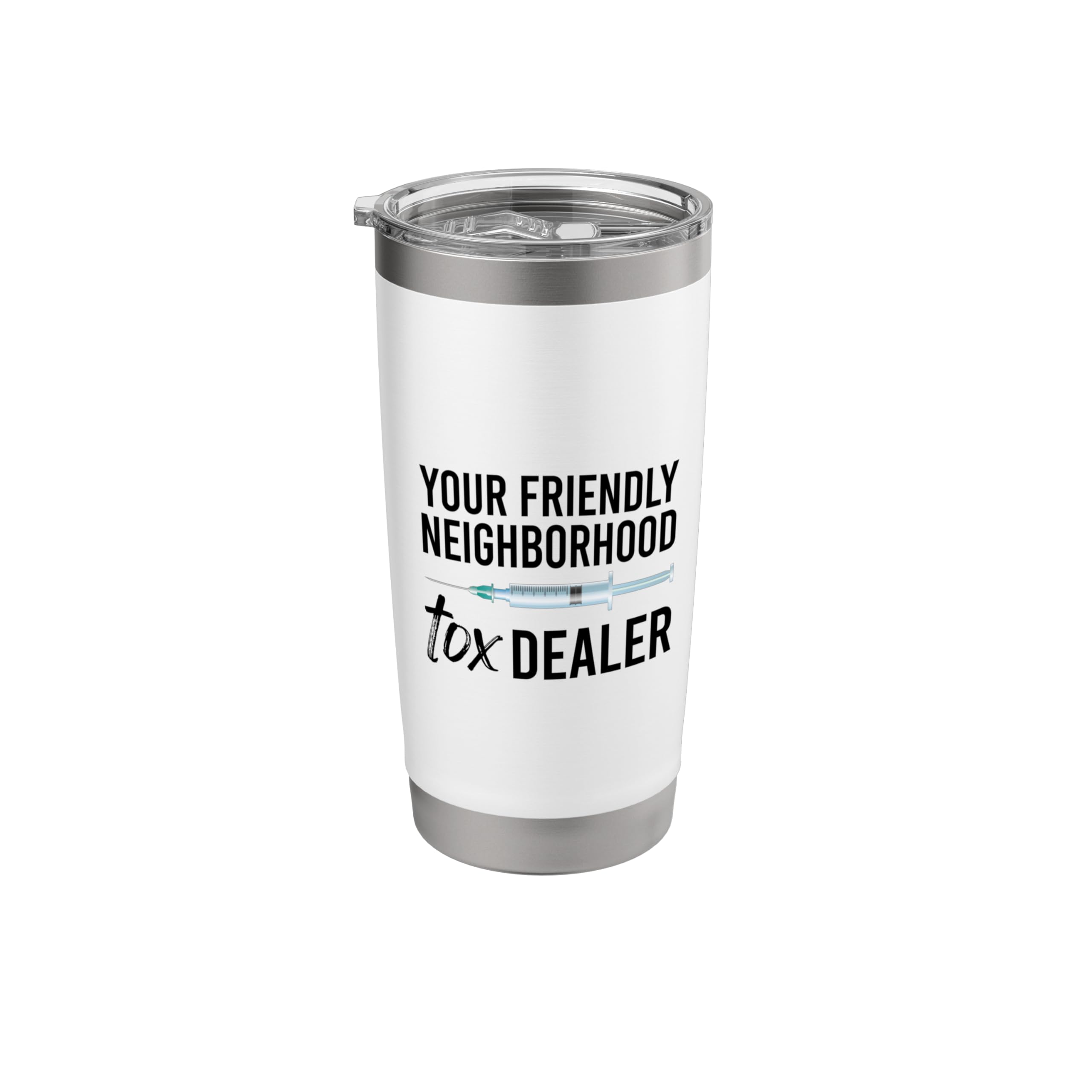Your Friendly Neighborhood Tox Dealer Nurse Injector Stainless Steel Insulated Tumbler