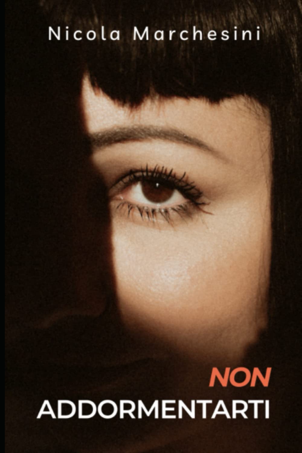 Non Addormentarti (Italian Edition)