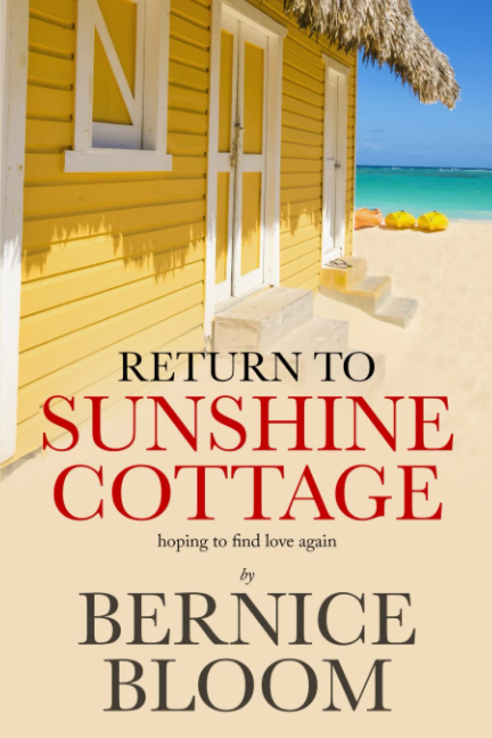 Return to Sunshine Cottage: Hoping to find love agin (SUNSHINE COTTAGE books)