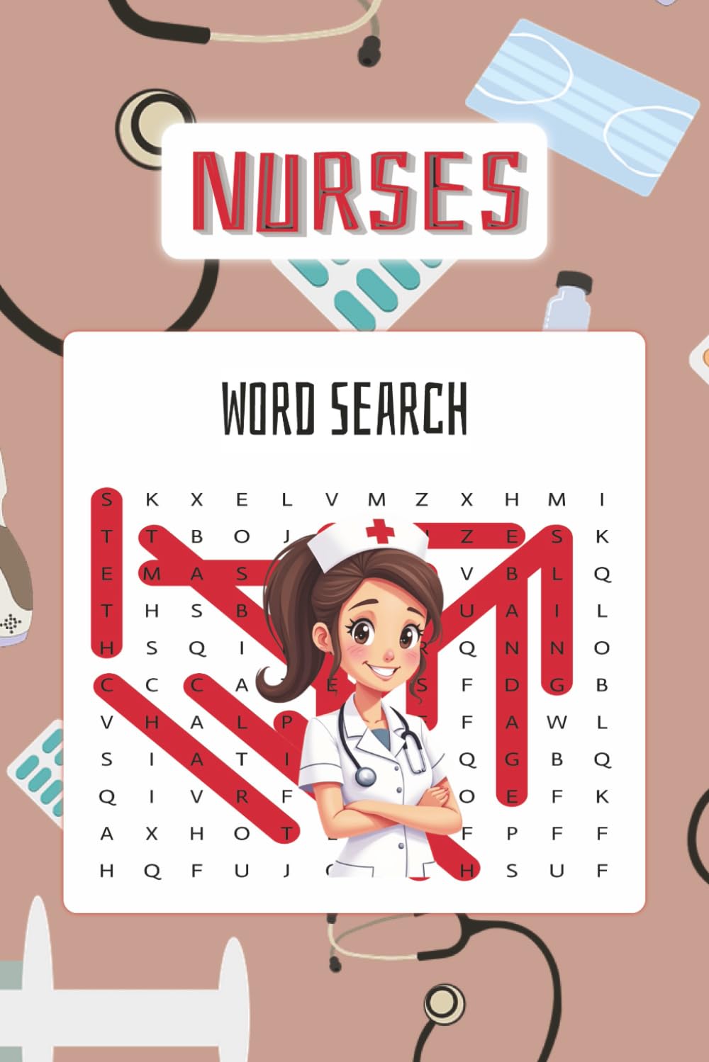 Nurses Word Search puzzle: Includes nursing terms, illnesses and DME equipment, —making it a fun and educational gift for Nurse Appreciation Week.