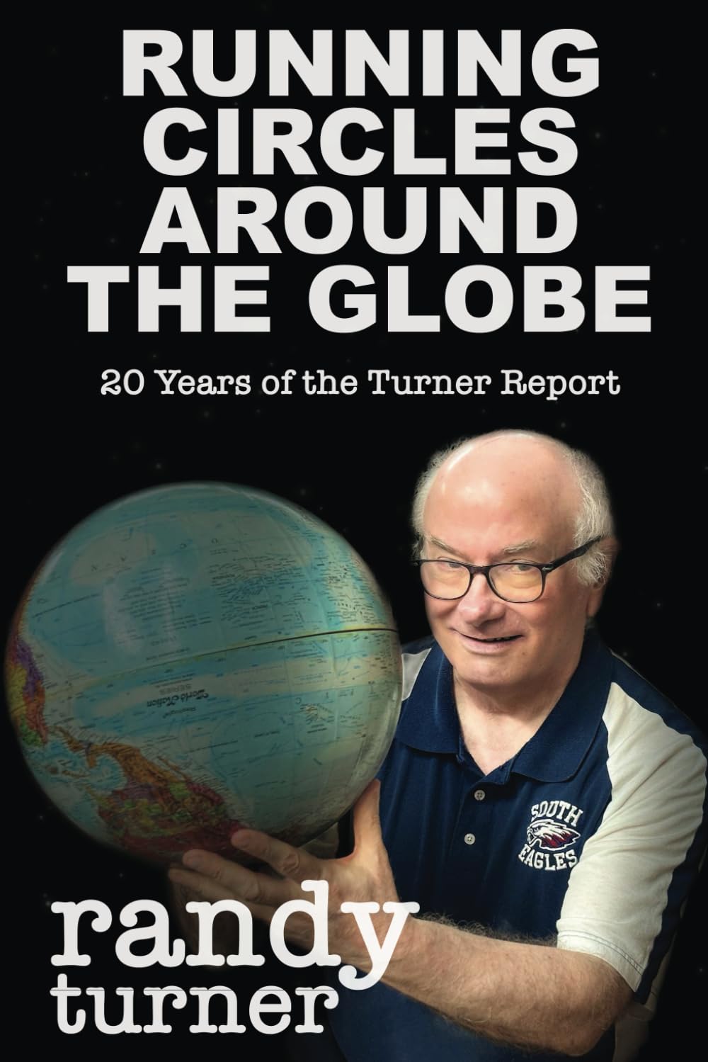 Running Circles Around the Globe: 20 Years of the Turner Report