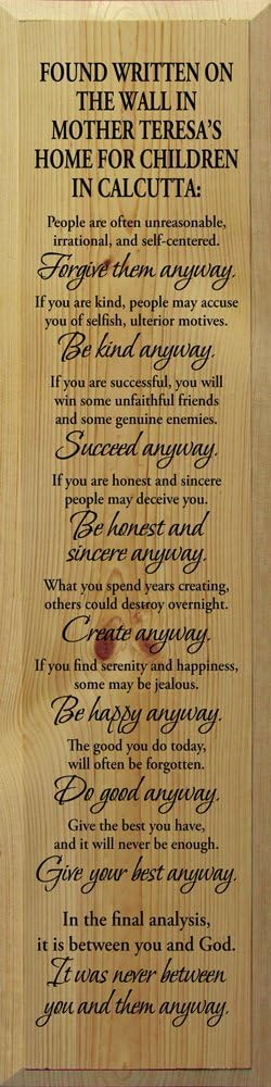 Inspirational Mother Teresa Sign - Anyway... (Aqua)