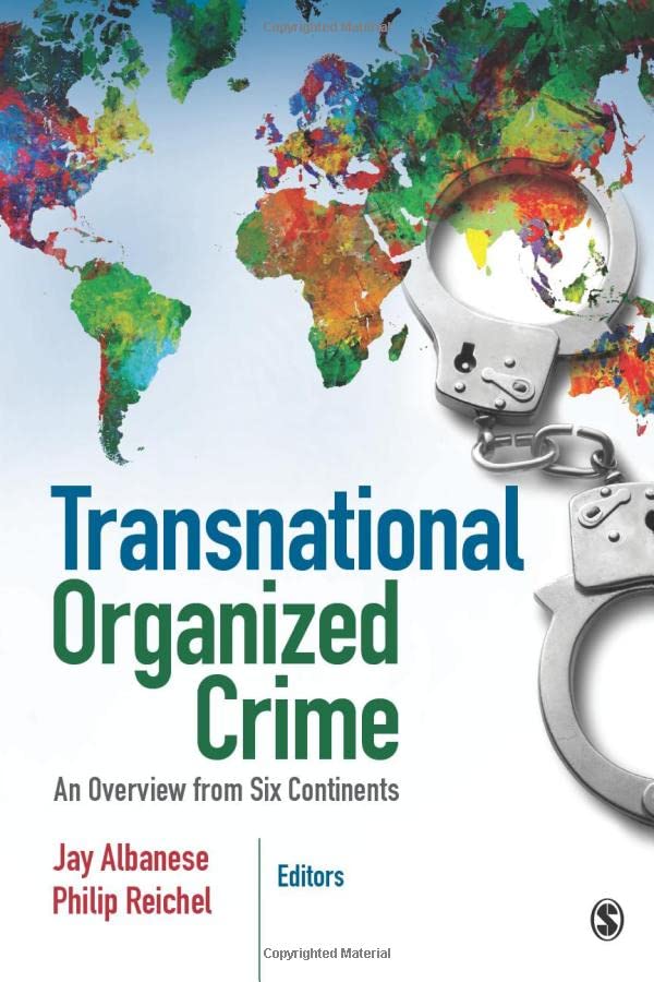Transnational Organized Crime: An Overview from Six Continents