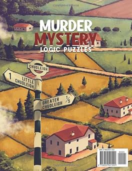 Logic Grid Puzzles: Murder Mystery Puzzle Book for Adults, Armchair Detectives, and Fans of Crime Fiction, Whodunits, and Cozy Mysteries