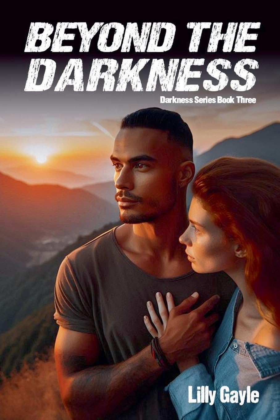 Beyond the Darkness: Darkness Series, Book 3
