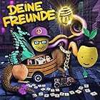 ordentlich durcheinander (Deine Freunde)