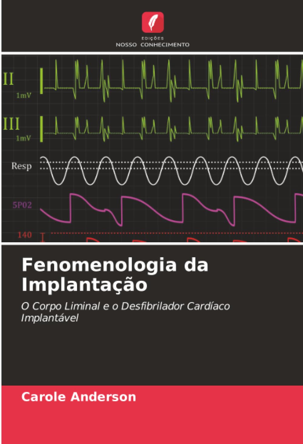 Fenomenologia da Implantação: O Corpo Liminal e o Desfibrilador Cardíaco Implantável
