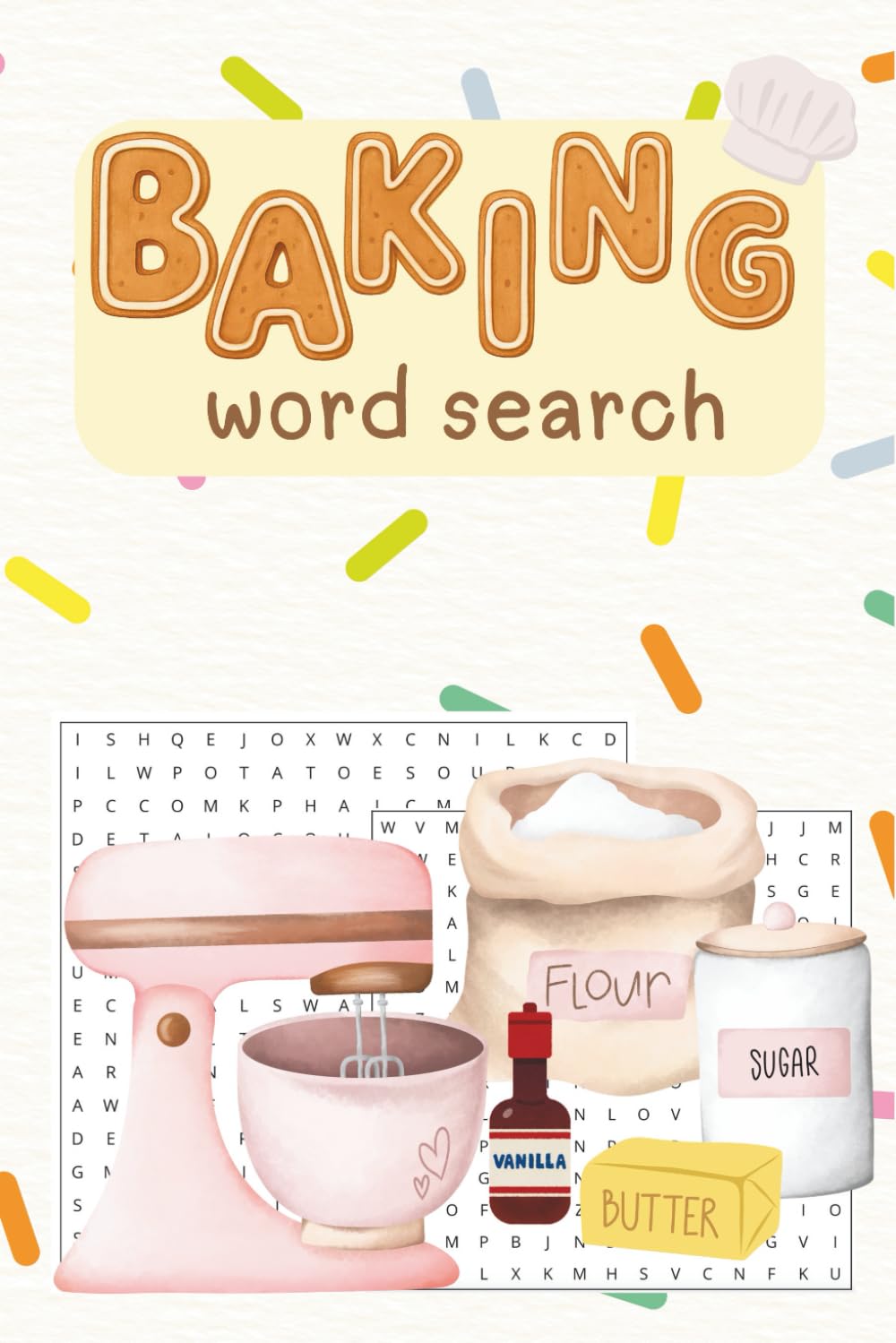 The Ultimate Baking Word Search Collection: Large Print Puzzles for Relaxation & Stress Relief