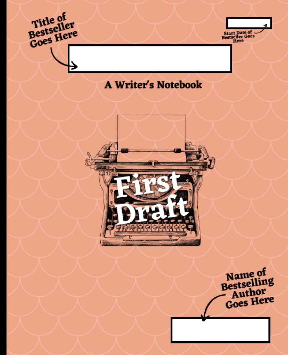 A Writer's Notebook: First Draft - Composition Notebook for Writers and Authors - 100 Blank Wide Rule Pages - 7.5" x 9.25" - Orange Cream Color - Gift
