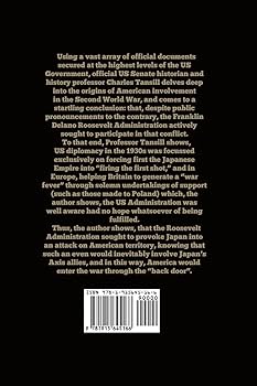 Back Door to War: The Roosevelt Foreign Policy 1933-1941: Tansill