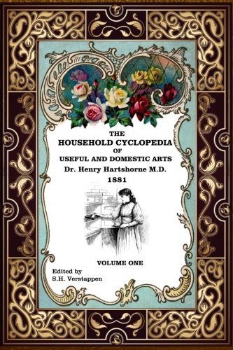The Household Cyclopedia: Revised and Edited