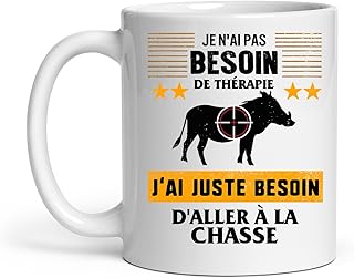 Tasse Chasseur Je N'ai Pas Besoin De Thérapie J'ai Juste Besoin D'aller á La chasse