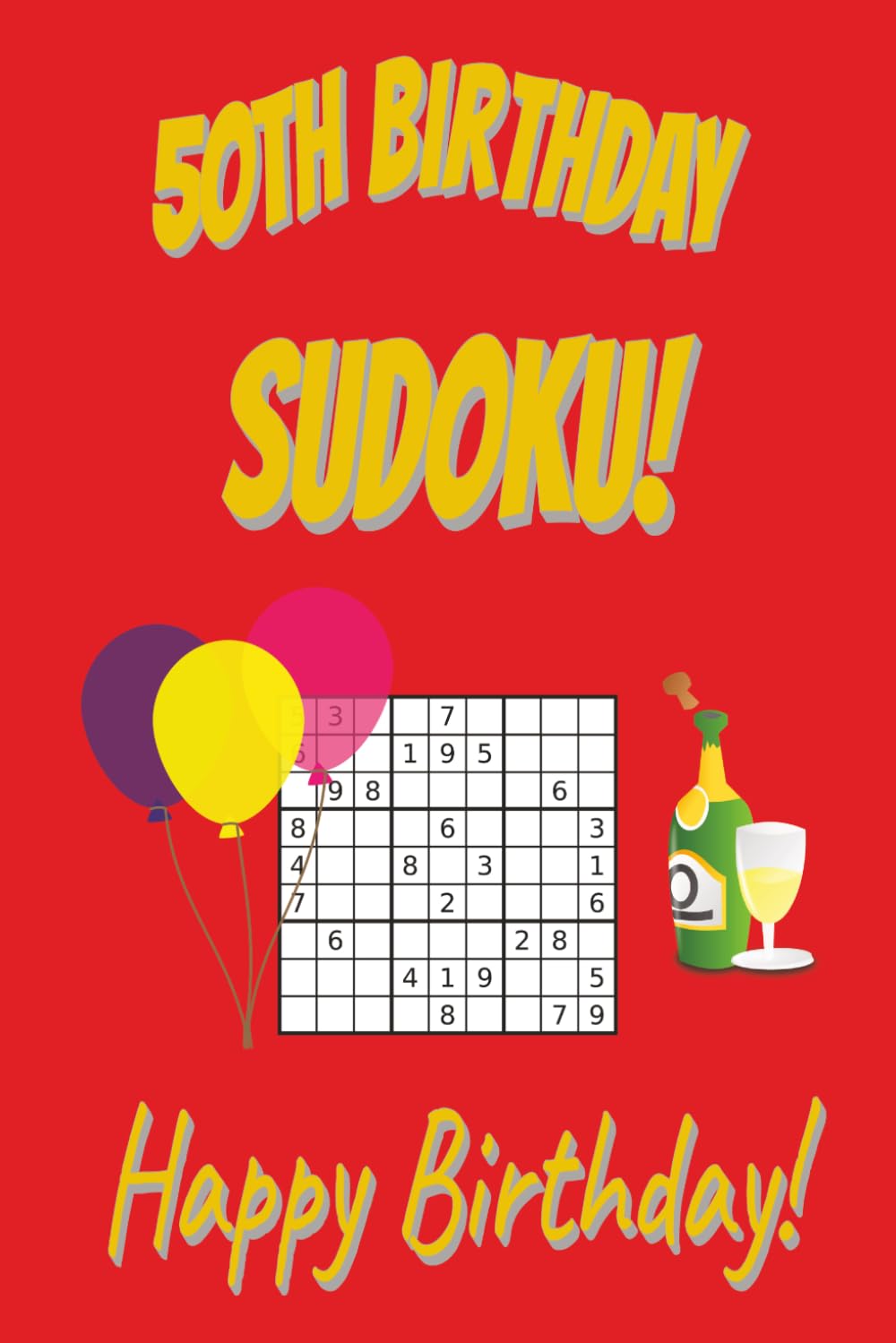 50th Birthday Sudoku: Happy Birthday!