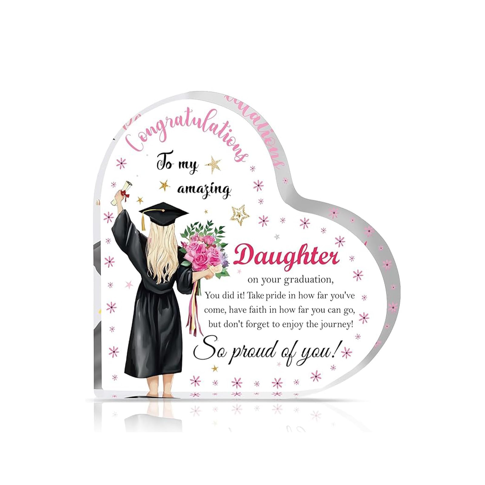 Daughter Gifts,Congratulations Graduation Gifts,Daughter Heart Shaped Acrylic Plaque,for Gift Prom Gift Well Done Graduation Presents for Granddaughter