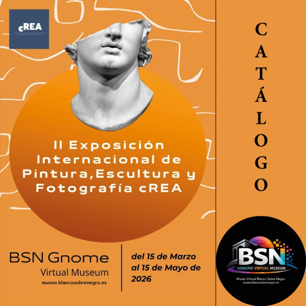 Catálogo II Exposición Internacional cREA y Museo Blanco Sobre Negro: 2026