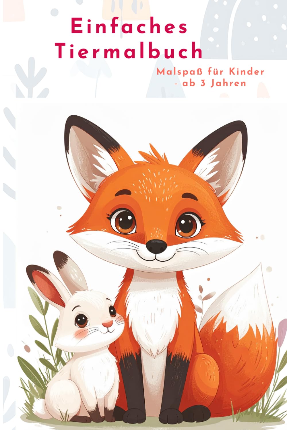 Tiermalbuch - Malspaß für Kinder ab 3 Jahre: Einfaches Malbuch für Kinder ab 3 Jahre - 20 verschiedene Tiere
