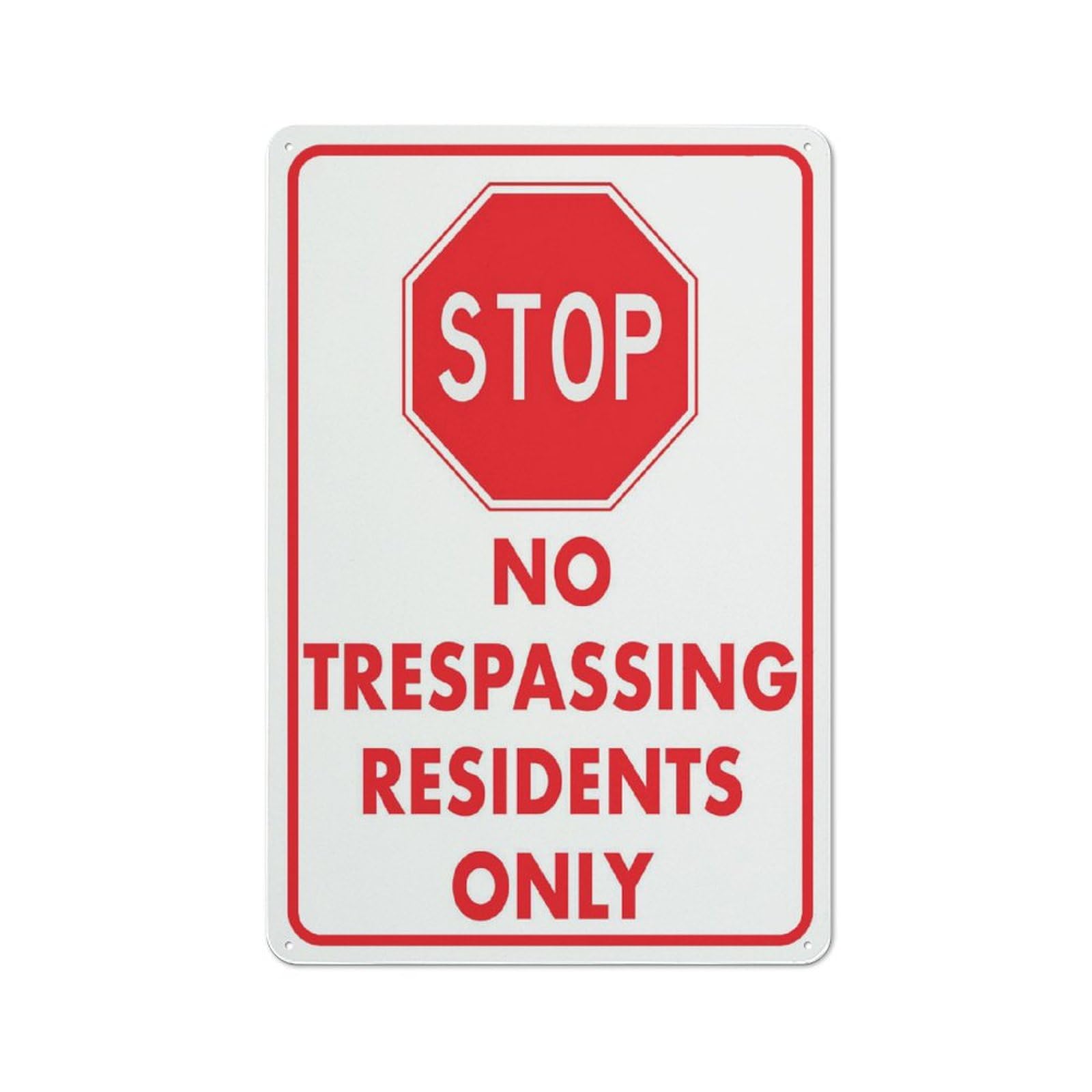 Stop No Trespassing Residents Only Sign 8"X12" Rust Free Aluminum Signs Outdoor, Metal Tin Sign For Home, Business, Yard