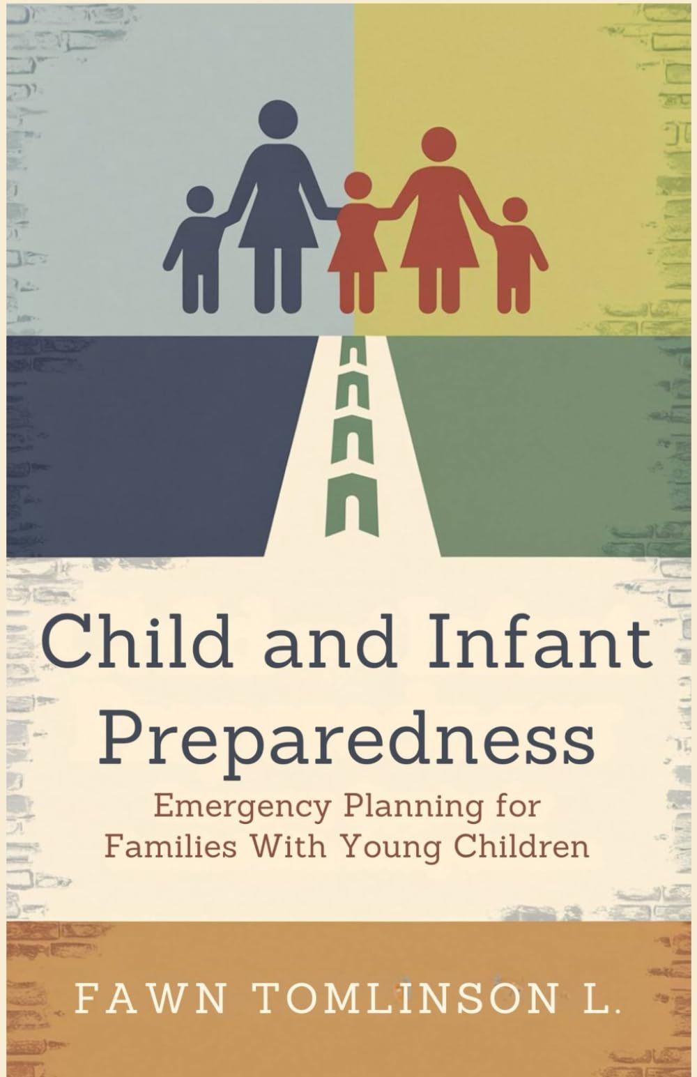Child and Infant preparedness: Emergency planning for Families with Young Children