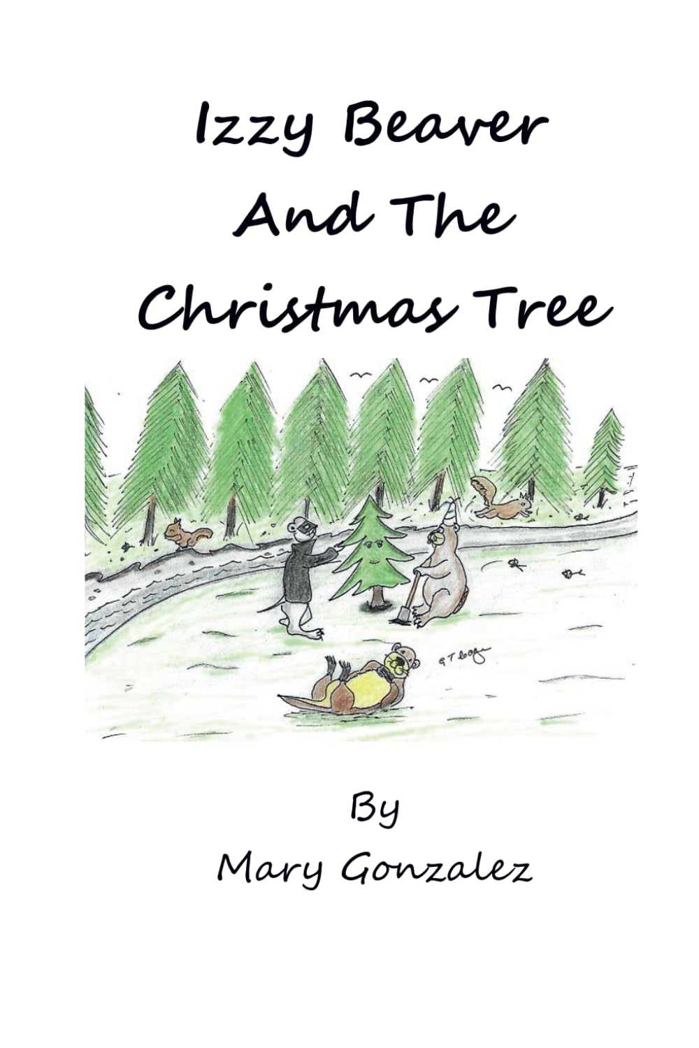 Izzy Beaver and The Christmas Tree