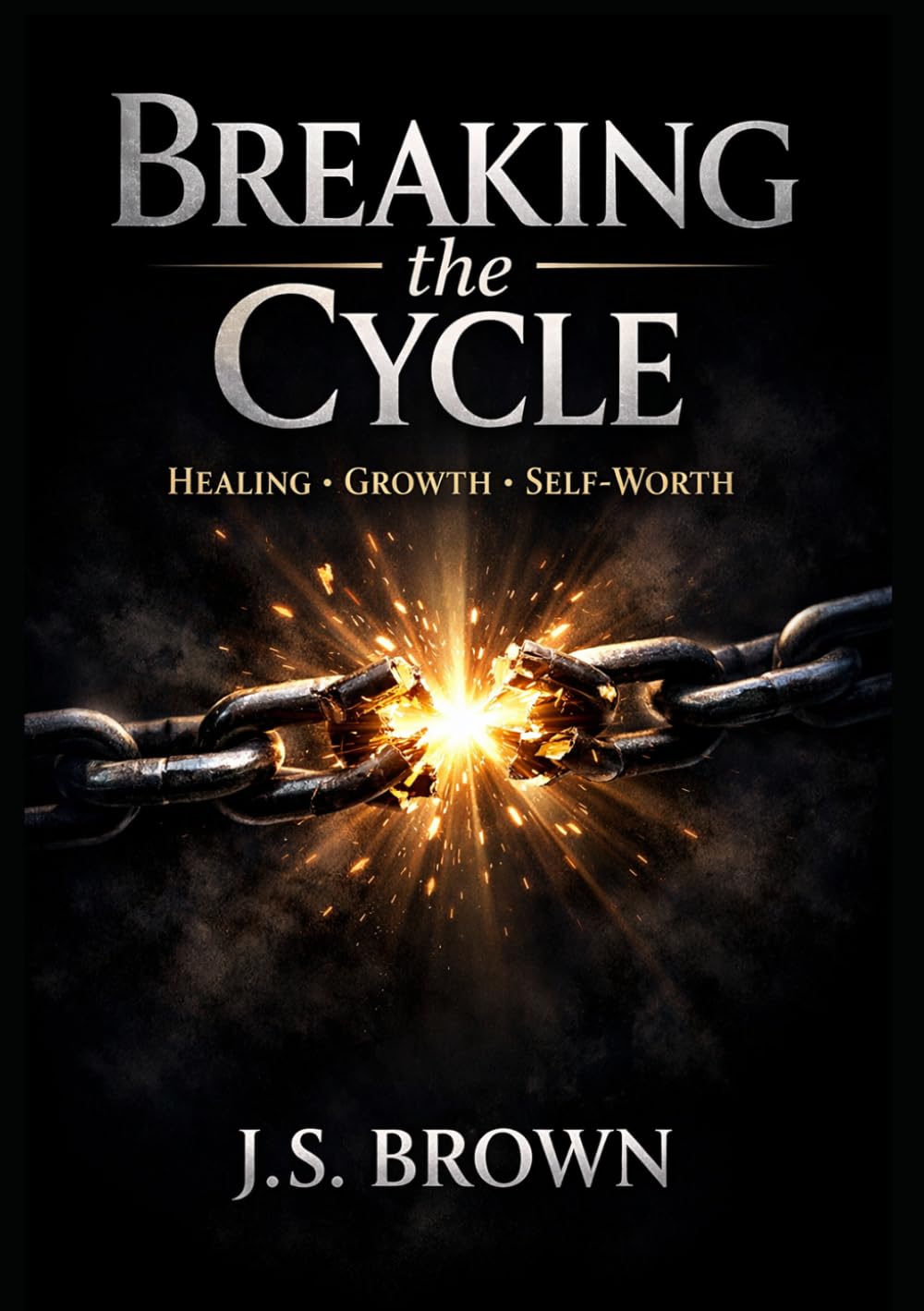Breaking the Cycle: Healing, Growth, and Taking Back Your Life