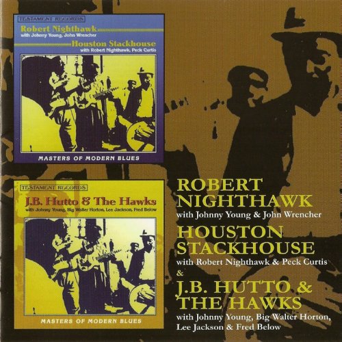 Écouter Masters of Modern Blues de Robert Nighthawk, Houston Stackhouse