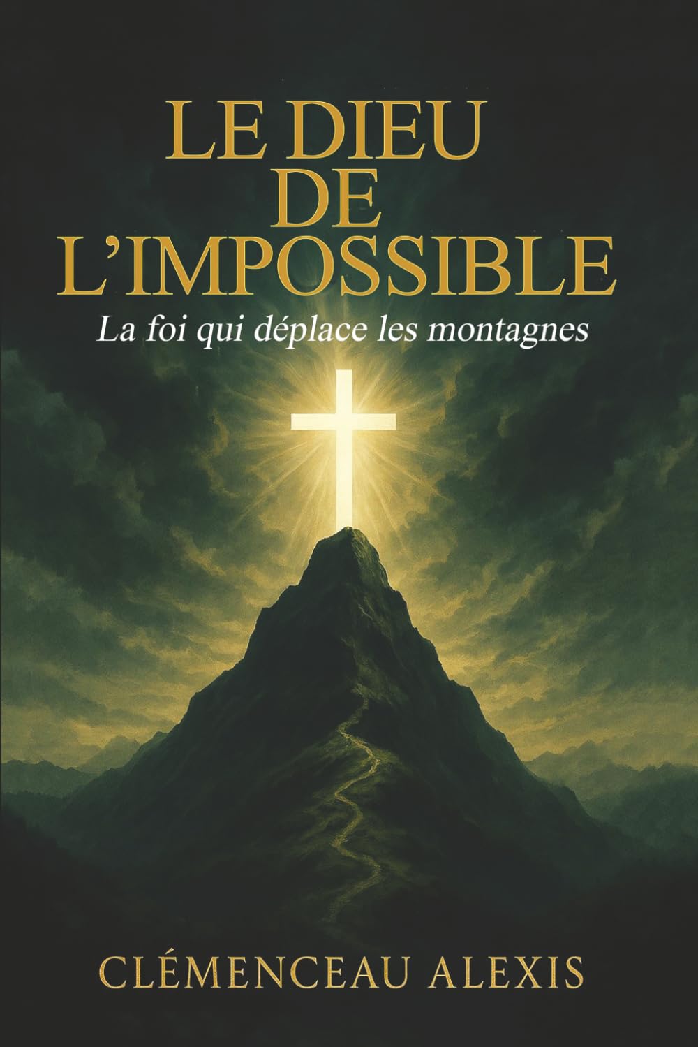 Le Dieu de l’Impossible