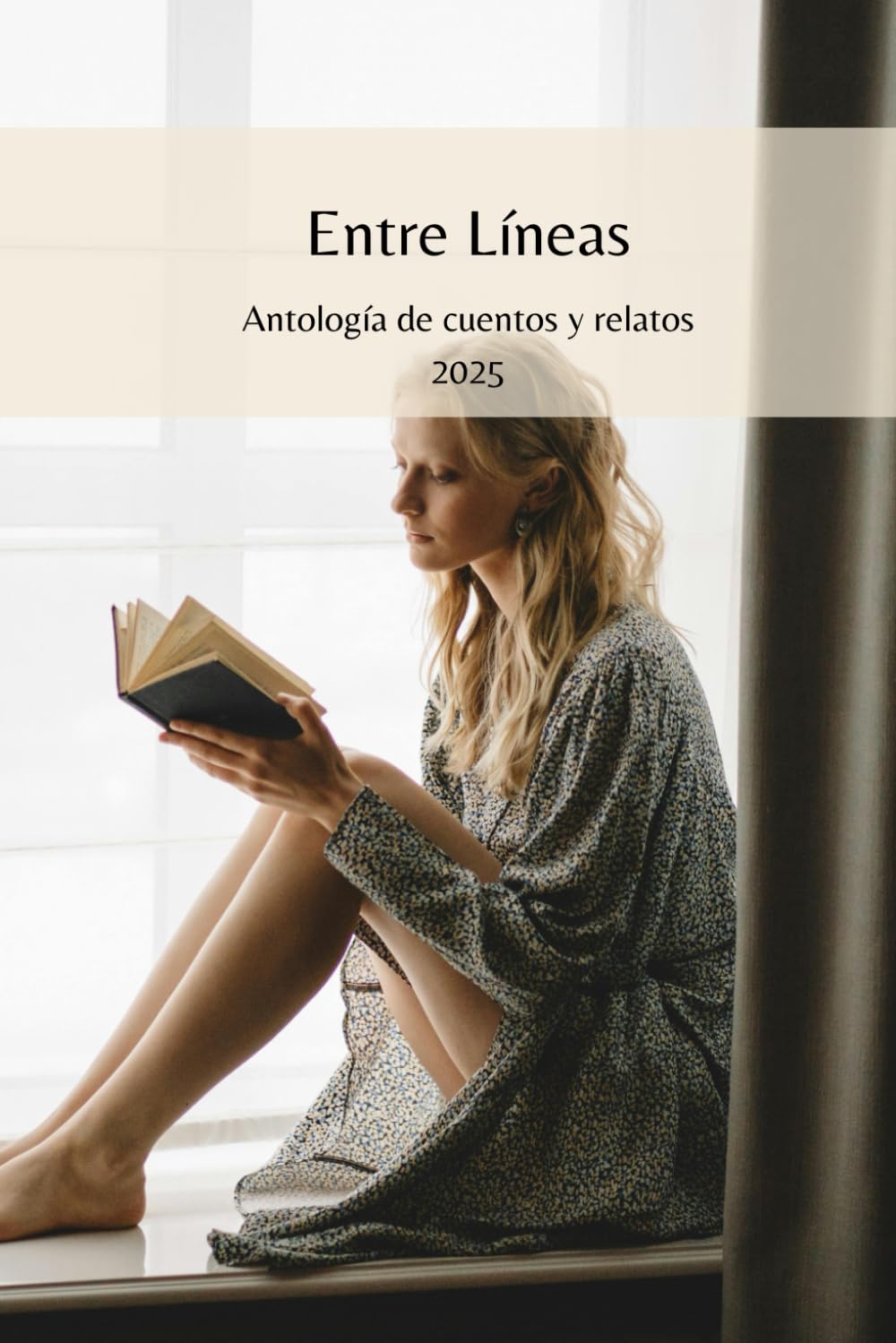 Entre líneas: Antología de cuentos y relatos 2025 de Verbalina.Com