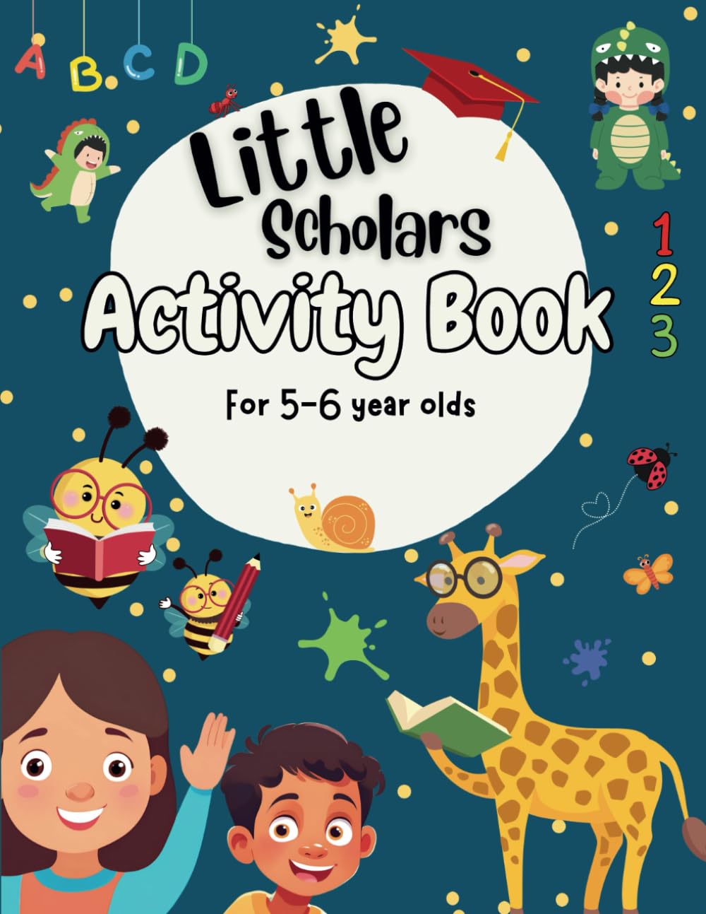 Little Scholars Activity Book For 5-6 Year Olds: Mazes, Puzzles, Colouring, Wordsearches, Spot the Difference and More! (Gift Idea for Girls and Boys)
