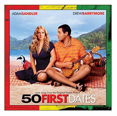 50 First Dates (Love Songs from the Original Motion Picture) von