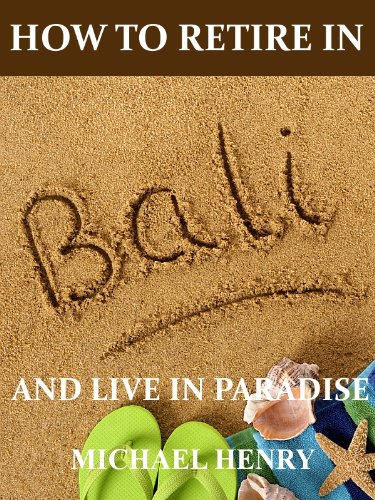 How to Retire in Bali