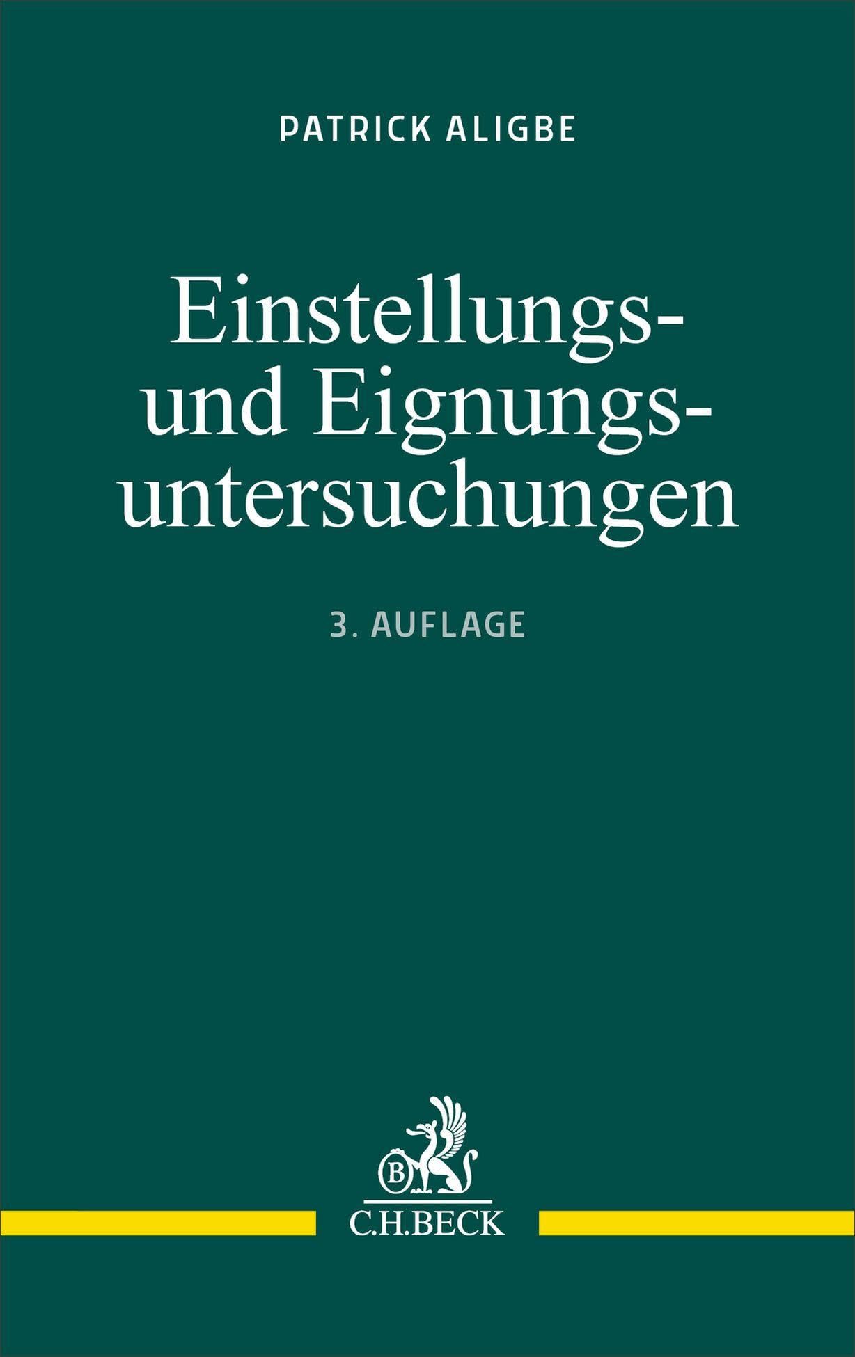 Einstellungs- und Eignungsuntersuchungen