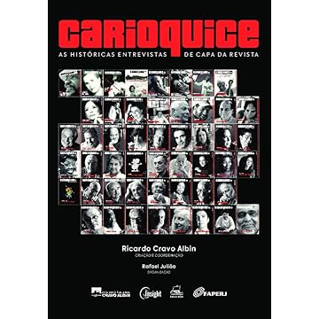 Capa do livro Carioquice: As Históricas Entrevistas de Capa da Revista