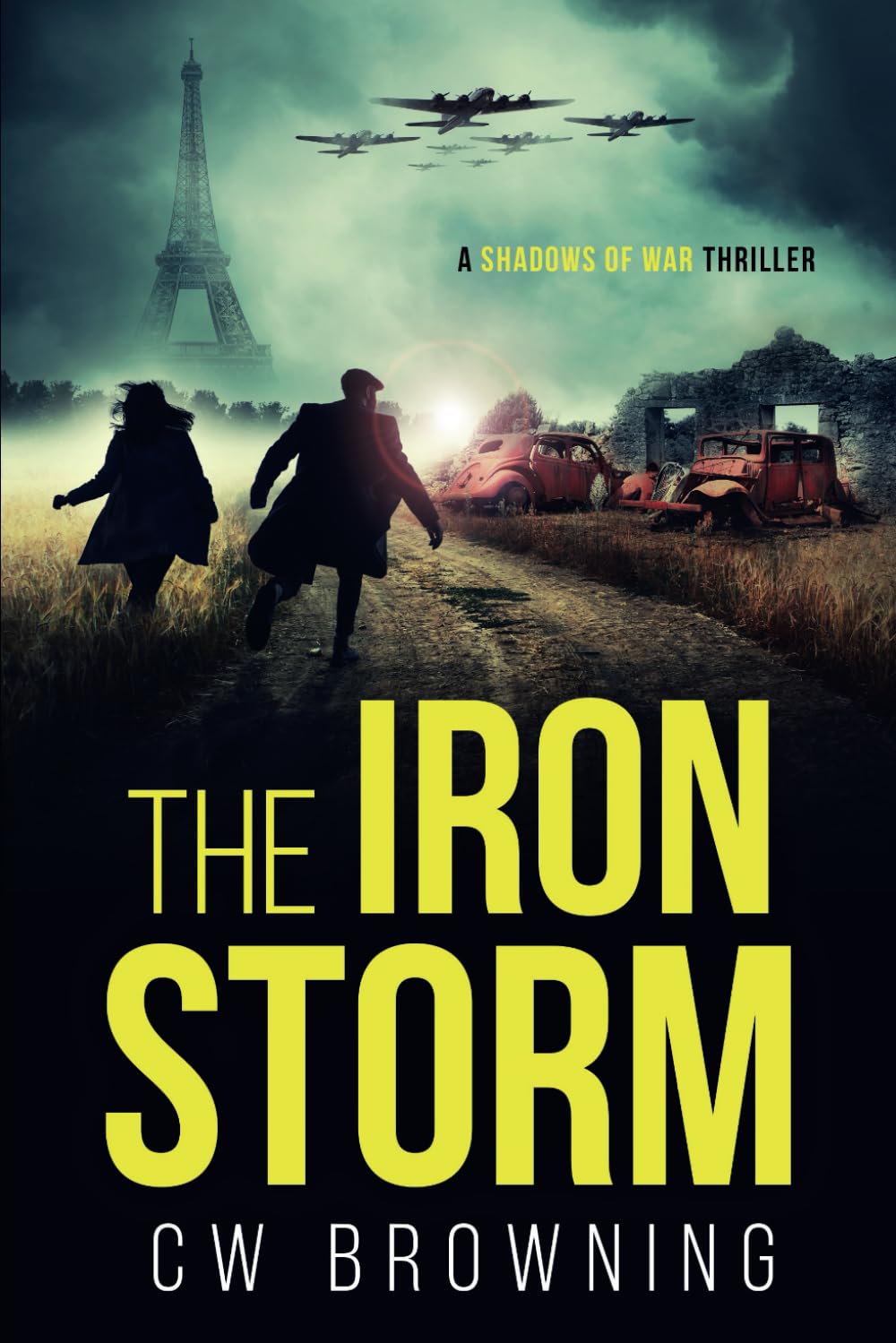 The Iron Storm (Shadows of War)