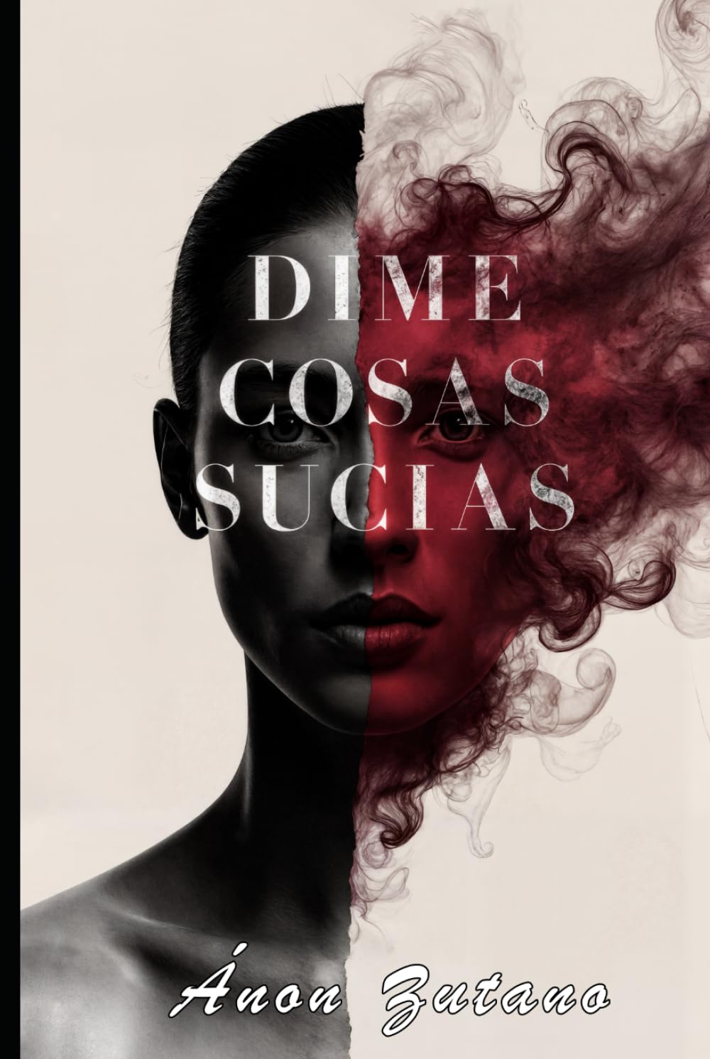 DIME COSAS SUCIAS: (Con relatos eróticos)