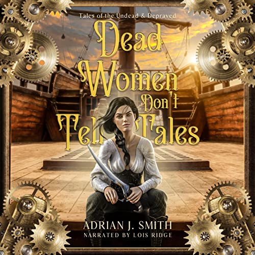 Dead Women Don't Tell Tales by Adrian J. Smith episode artwork