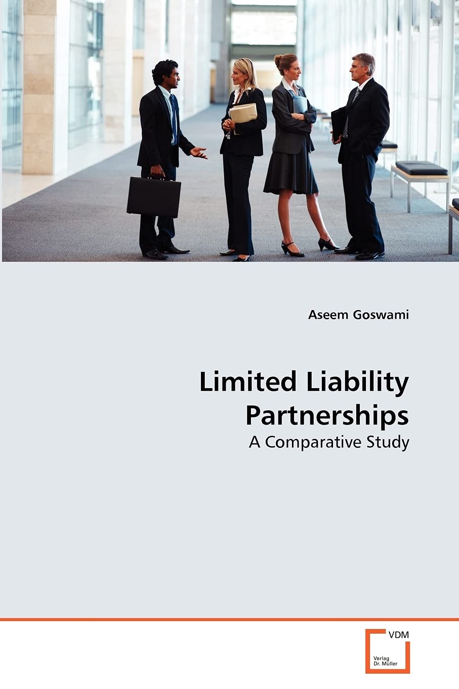 Limited Liability Partnerships: A Comparative Study