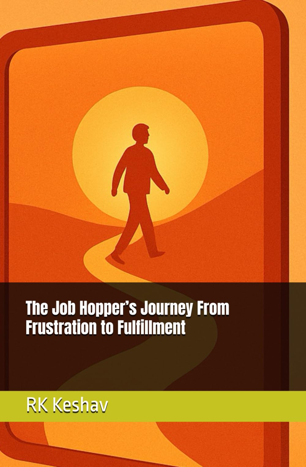 The Job Hopper’s Journey From Frustration to Fulfillment